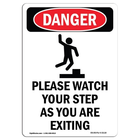 Signmission OSHA Danger Sign, Please Watch Your, 24in X 18in Decal, 18" W, 24" L, Portrait, Please Watch Your OS-DS-D-1824-V-2118